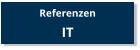 Referenzen  IT